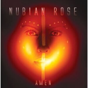 Nubian Rose - Amen  CD